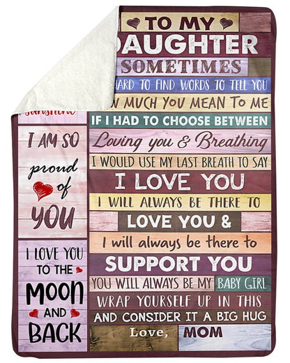 Special Gift For Your Daughter Blanket - From Mom (SKUB06-57)