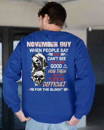 NOVEMBER -  HUG THEM AND SAY... - BIRTHDAY T-SHIRT FOR MEN - SNOW11 (SKU12-253-11)