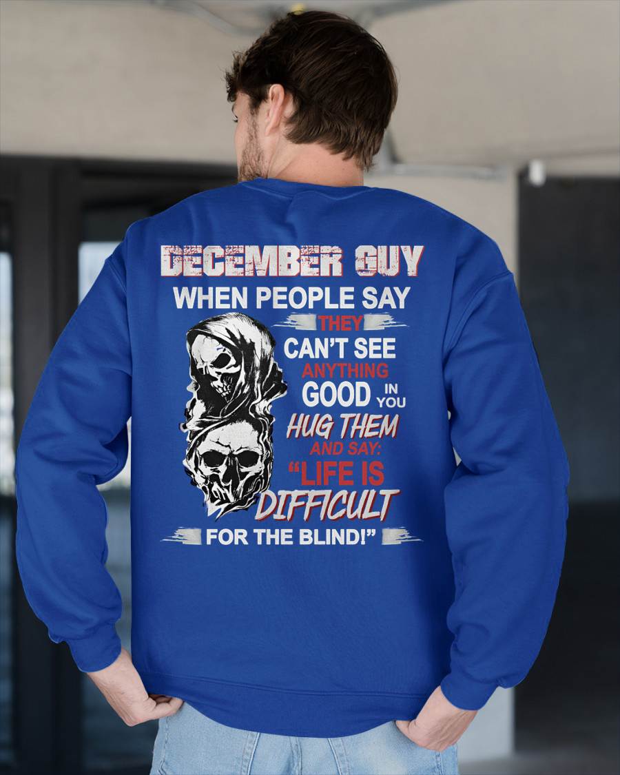 DECEMBER -  HUG THEM AND SAY... - BIRTHDAY T-SHIRT FOR MEN - SNOW12 (SKU12-253-12)