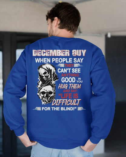 DECEMBER -  HUG THEM AND SAY... - BIRTHDAY T-SHIRT FOR MEN - SNOW12 (SKU12-253-12)