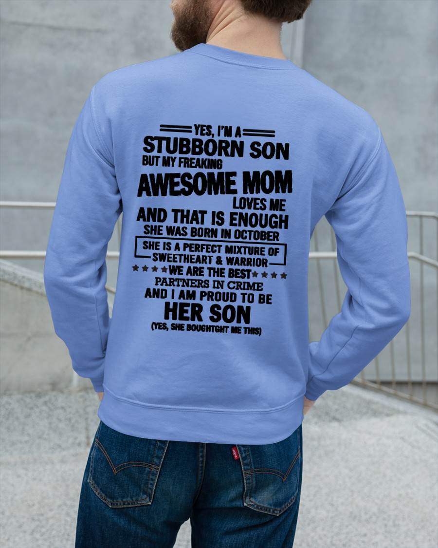 OCTOBER, WE ARE THE BEST PARTNERS IN CRIME - GIFT SHIRT FROM MOM TO SON - SNOW10 (SKU2603-189-10)