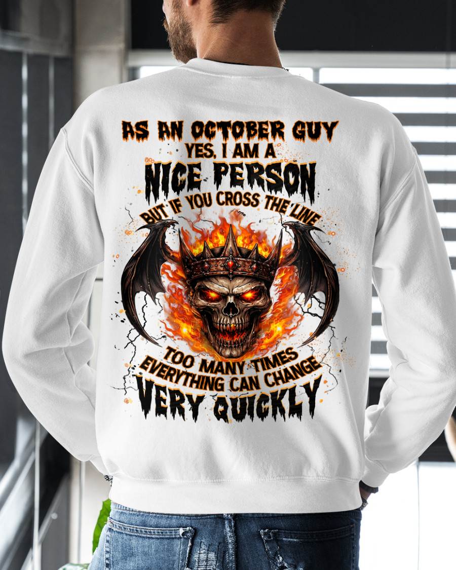 OCTOBER SHIRT, EVERYTHING CAN CHANGE VERY QUICKLY - SNOW10 (SKU2605-78-10)