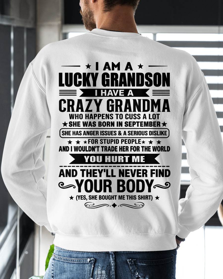 SEPTEMBER, I AM A LUCKY GRANDSON, GIFT SHIRT FROM GRANDMA FOR GRANDSON - SNOW09 (SKU2607-109-09)