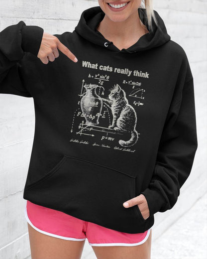 Funny Cat Physics Humor Design What Cats Really Think T-Shirt