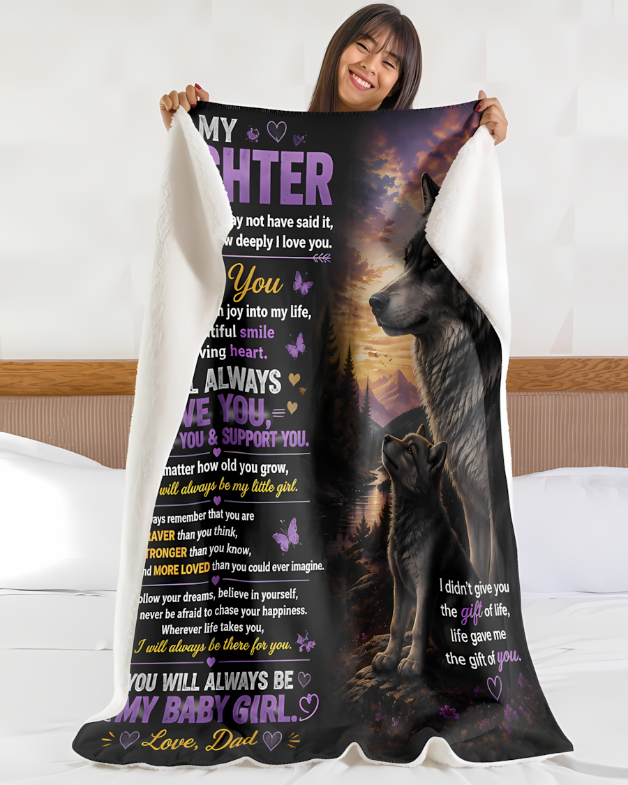 Special Gift For Your Daughter Blanket - From Dad (SKU2608-397)