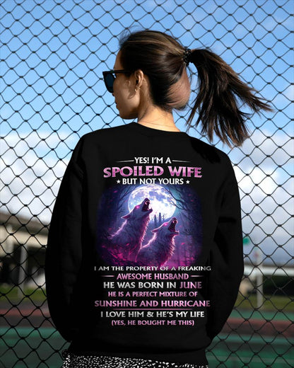 JUNE - YES! I'M A SPOILED WIFE - Gift for Wife From Husband T-SHIRT - SNOW06 (SKU26T-0182-06)