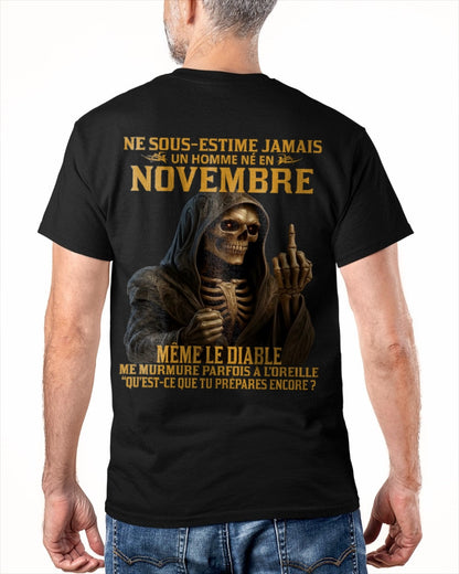 NE SOUS-ESTIME JAMAIS UN HOMME NÉ EN NOVEMBRE Fr11 SNOW11 male (SKU12-305-11)