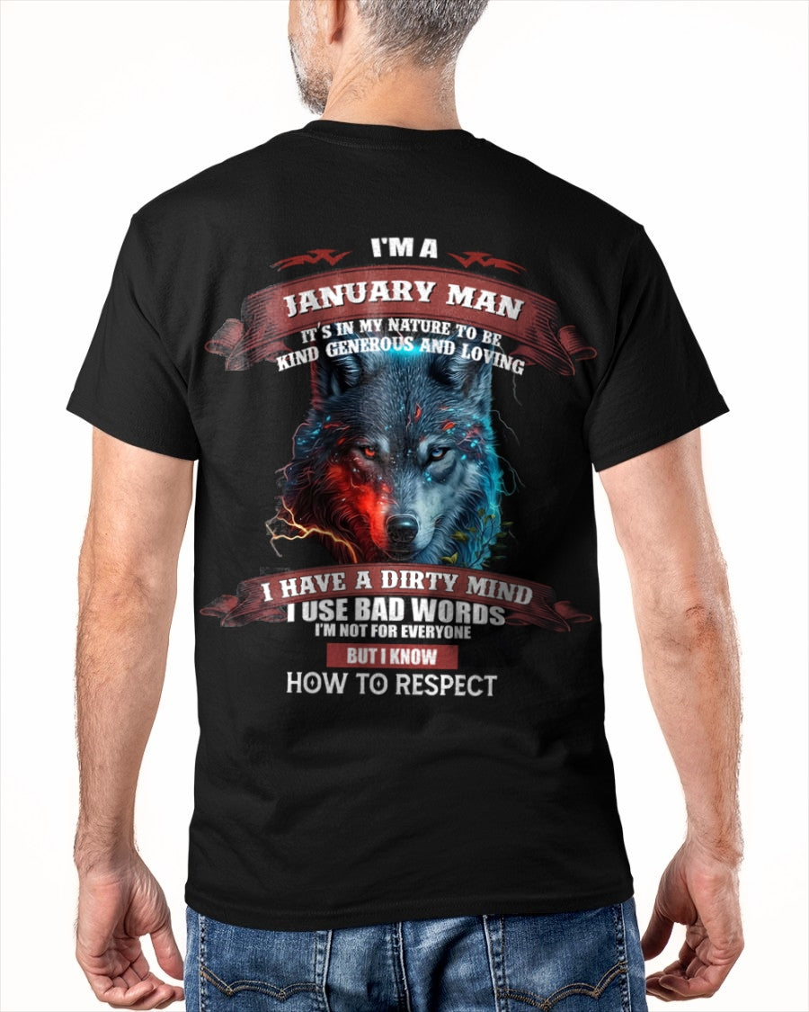 JANUARY - KNOW HOW TO RESPECT - BIRTHDAY T-SHIRT FOR MEN - snow01 / male (SKU12-162-01)