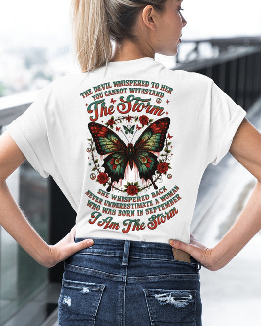 The Devil Whispered to Her – I Am the Storm September Woman Shirt - SNOW09 FMA (SKU10-72-09)