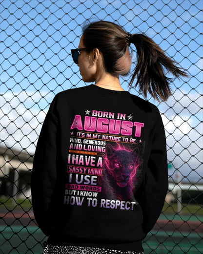 Born in August T-Shirt – Sassy Mind, Respect Quote Panther Design - FMA SNOW08 (SKU09-24-08)