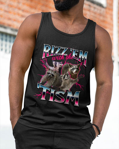 Autism Funny Rizz Em with The Tism Meme Autistic Racoon T-Shirt