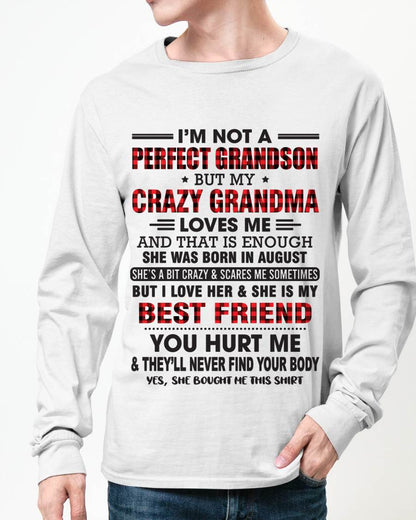 AUGUST - I’M NOT A PERFECT GRANDSON BUT MY CRAZY GRANDMA LOVES ME AND THAT IS ENOUGH - FROM GRANDMA - SNOW08 (SKU10-167-08)