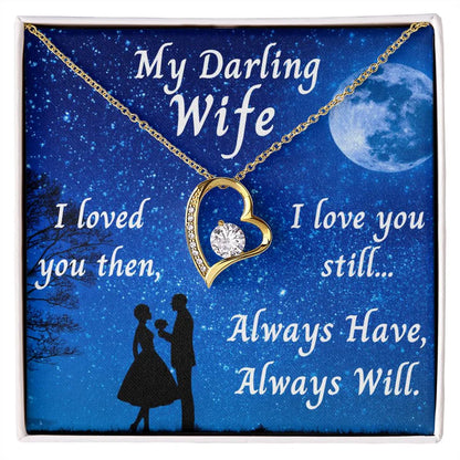 TO MY WIFE- GIFT FROM HUSBAND - Forever Love Necklace