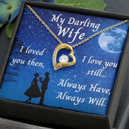 TO MY WIFE- GIFT FROM HUSBAND - Forever Love Necklace