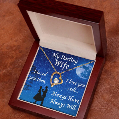 TO MY WIFE- GIFT FROM HUSBAND - Forever Love Necklace