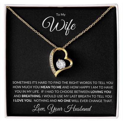 TO MY WIFE - GIFT FROM HUSBAND - Forever Love Necklace