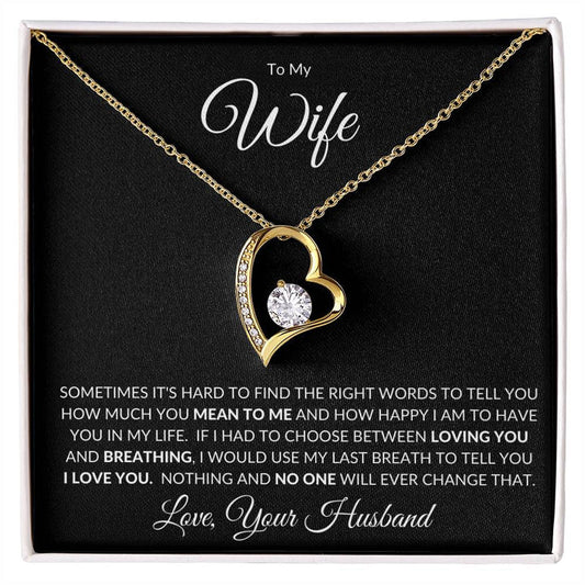 TO MY WIFE - GIFT FROM HUSBAND - Forever Love Necklace