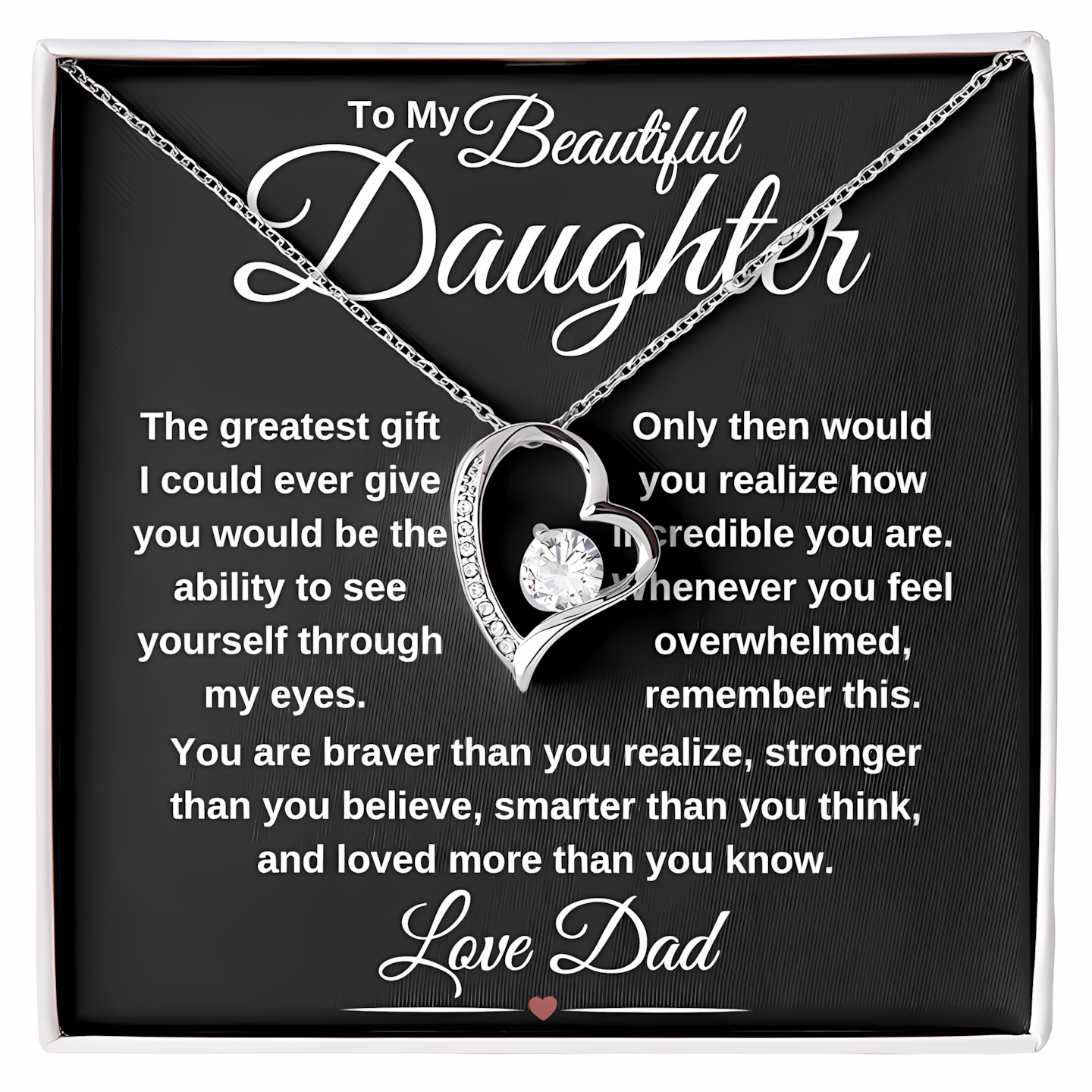 TO MY DAUGHTER  - GIFT FROM DAD - Forever Love Necklace