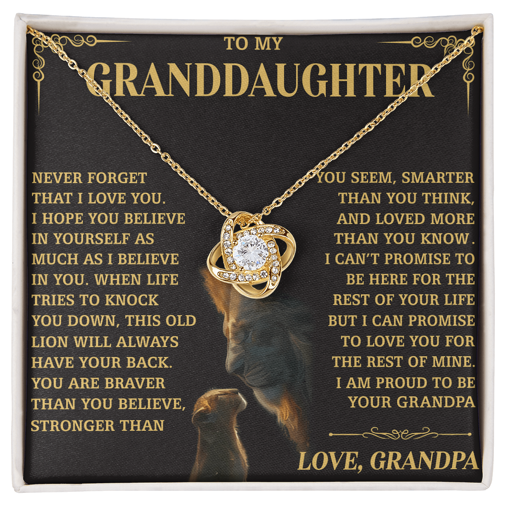TO MY GRANDDAUGHTER "NEVER FOR FORGET THAT..." - Gift from Grandpa - The Premium Love Knot Necklace (SKUJ12-216)