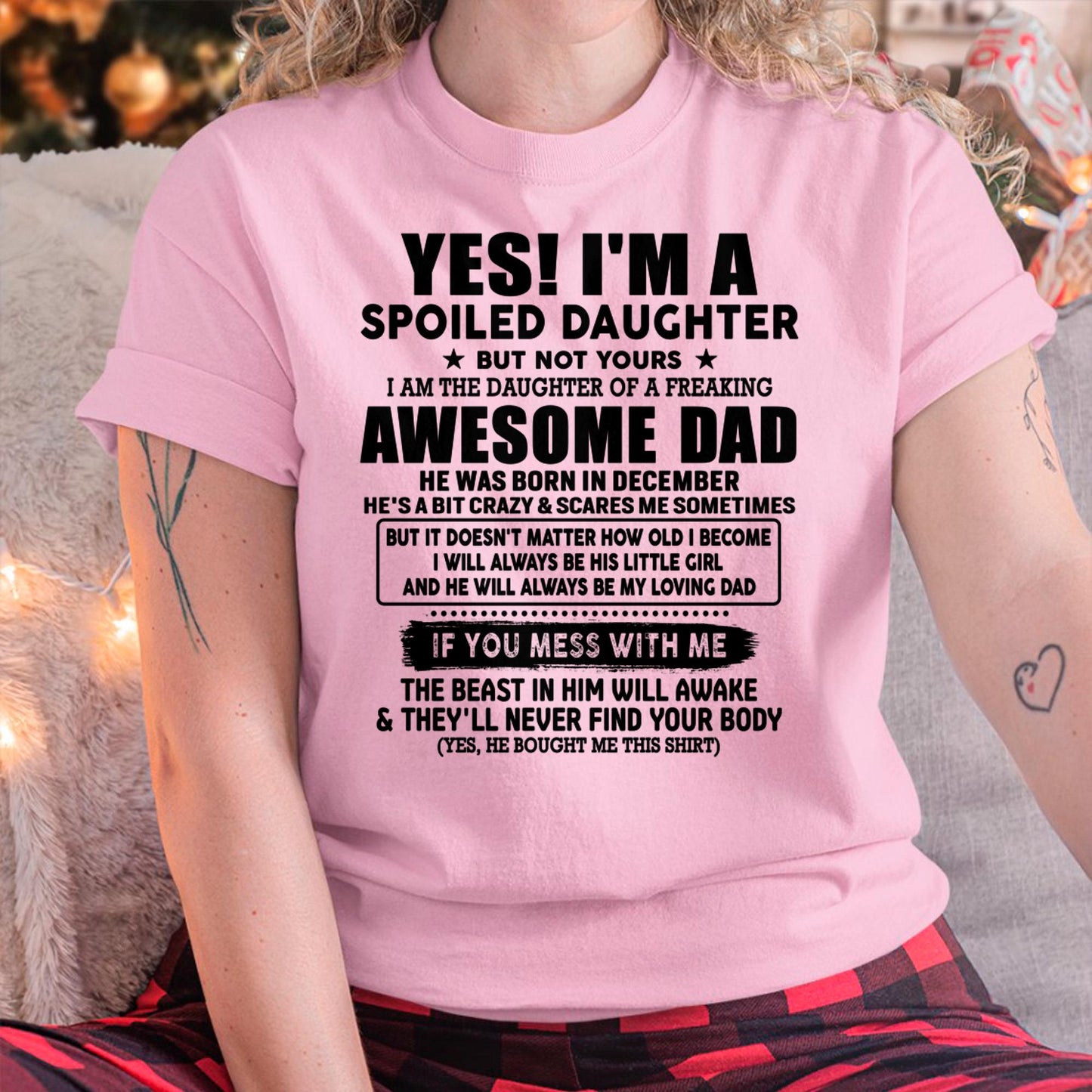 December - I'm Spoiled Daughter - Gift for Daughter from Dad - SNOW12 (SKU-TDD1206-12)