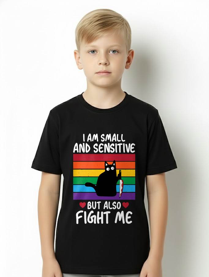 I Am Small and Sensitive But Also Fight Me Cat Knife LGBT T-Shirt