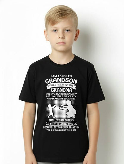 JANUARY, I HAVE A FREAKING AWESOME GRANDMA - GIFT T SHIRT FROM GRANDMA TO GRANDSON - SNOW01 (SKU2604-217-01)