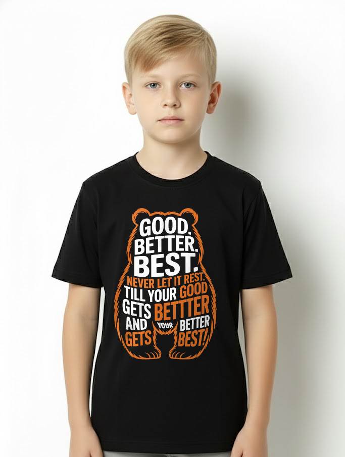 Good Better Best Never Let It Rest Quote Motivation Bears T-Shirt
