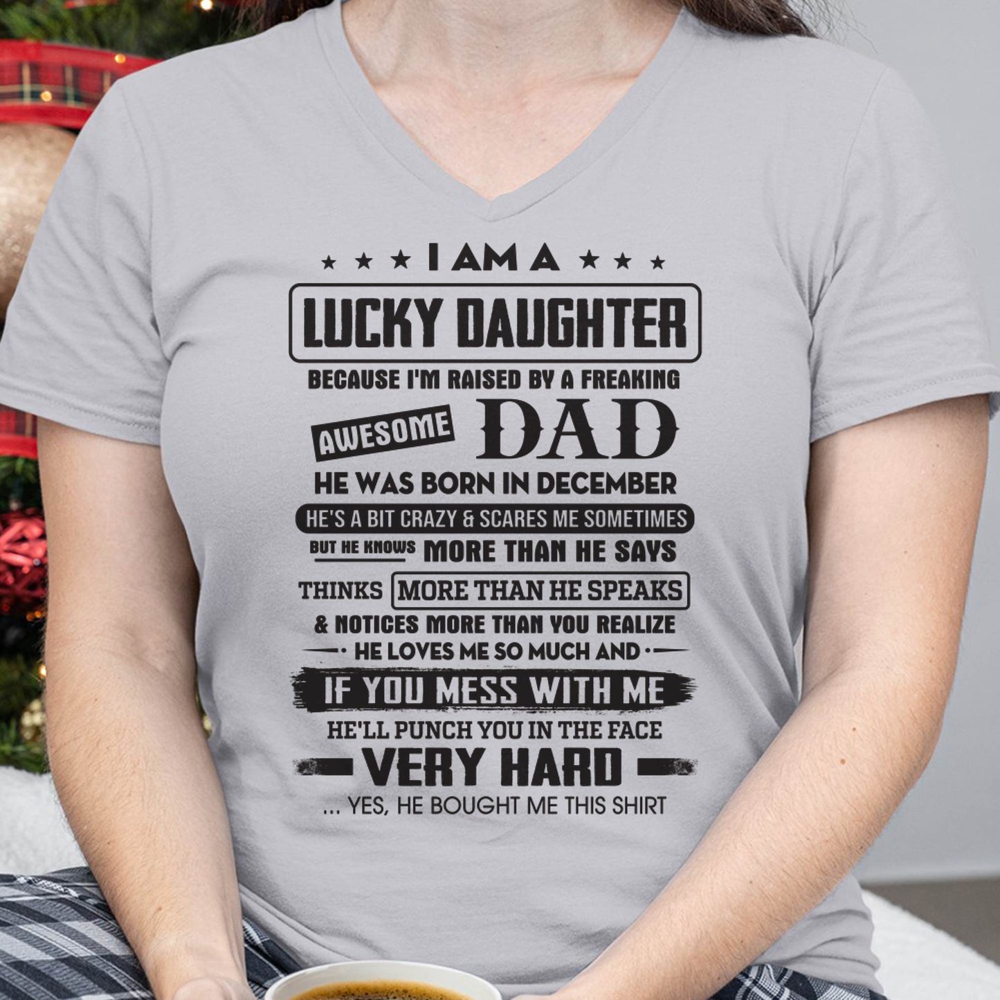 December - Lucky Daughter of Awesome Dad - Perfect Gift For Daughter From Dad - SNOW12 (SKU08-47-12)