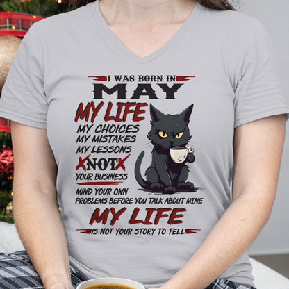 Born in May – My Life My Choices Quote Cat Design - FMA SNOW05 (SKU09-92-05)